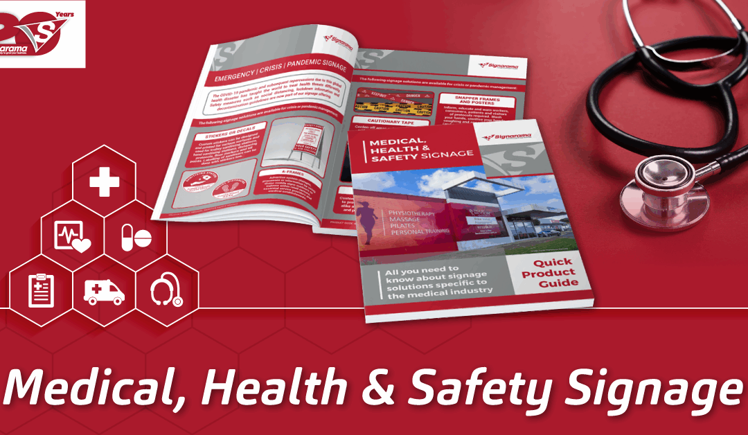 Medical, Health & Safety Signage