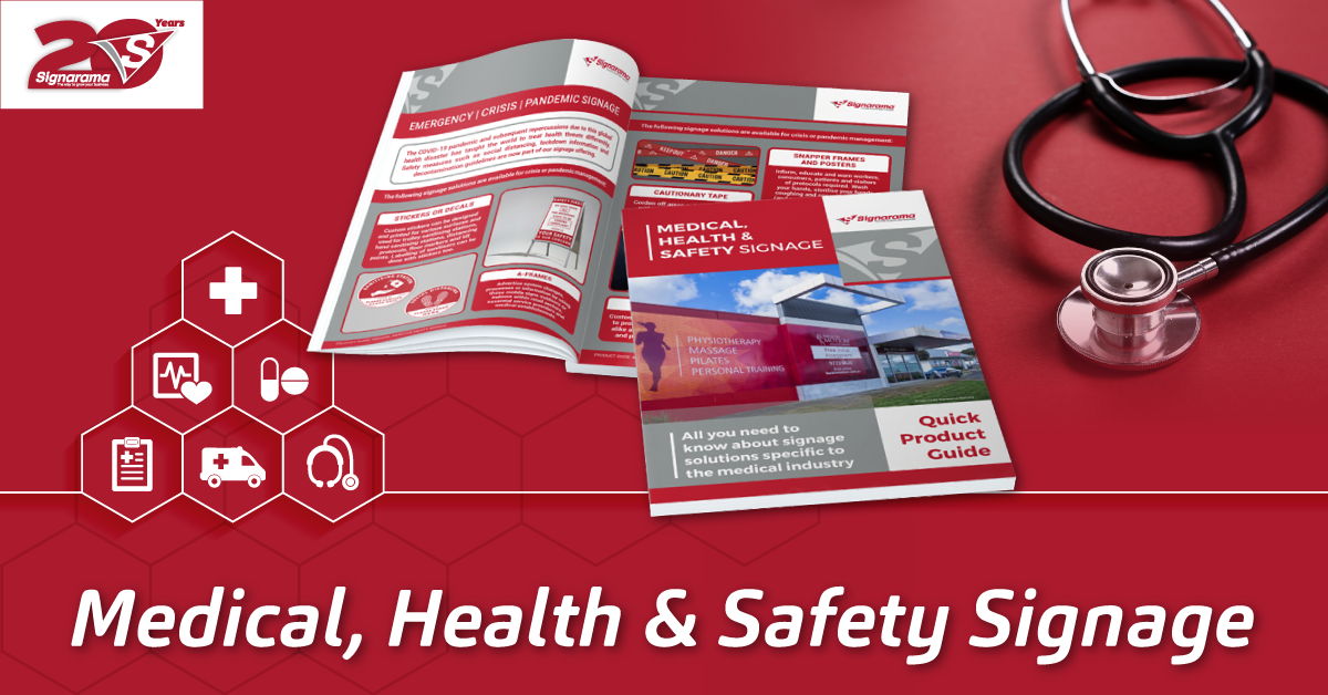 Medical, Health and Safety Signage – 19 August 2020 Sign Franchise