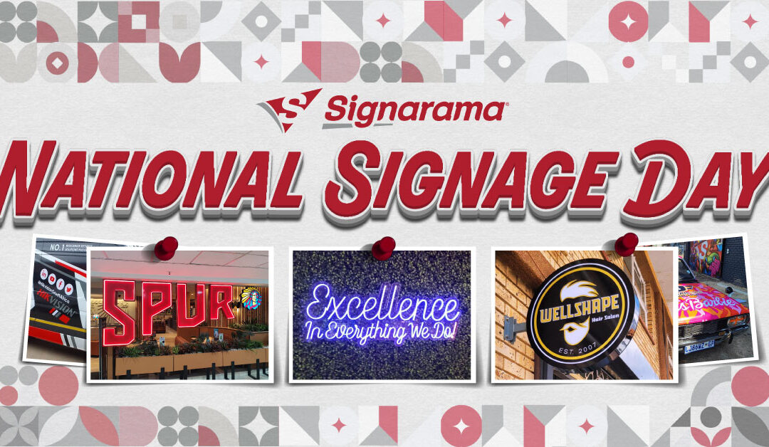 Signarama National Signage Day